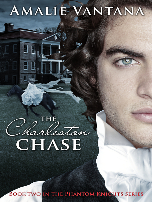 Title details for The Charleston Chase (Phantom Knights Book 2) by Amalie Vantana - Available